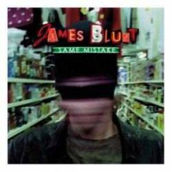 James Blunt : Same Mistake